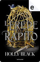 L'erede rapito by Holly Black