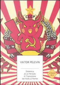 Dialettica di un periodo di transizione dal nulla al niente by Viktor Pelevin