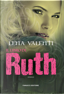 Il libro di Ruth by Lena Valenti