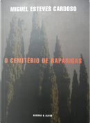 O Cemitério de Raparigas by Miguel Esteves Cardoso