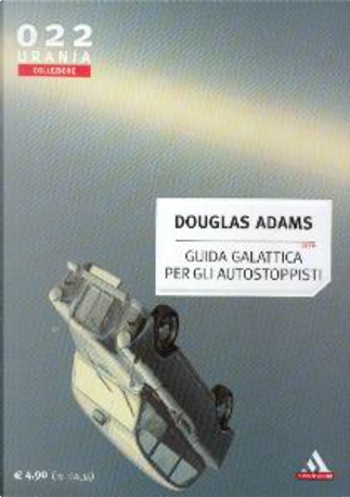 Recensione] Guida galattica per gli autostoppisti di Douglas Adams