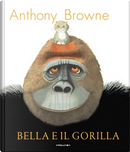 Bella e il gorilla by Anthony Browne