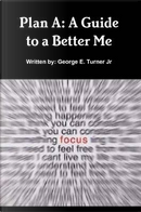 Plan A by George Turner