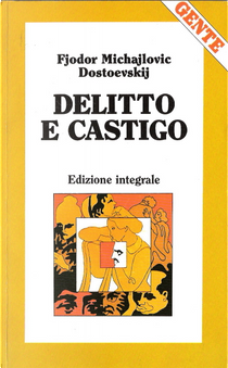 Delitto e castigo by Fedor M. Dostoevskij