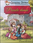 Piccole donne by Geronimo Stilton, Louise M. Alcott