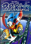 Paperinik e altri supereroi n. 21 by Ellis Eringer, Giancarlo Gatti, Giorgio Pezzin, Guido Martina, Jack Bradbury, Kay Wright, Lucio Leoni, Massimo De Vita, Sergio Tulipano, Steve Steere