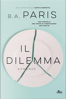 Il dilemma by B. A. Paris