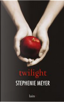 Twilight by Stephenie Meyer