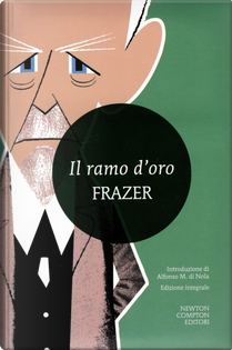 Il ramo d'oro by James George Frazer
