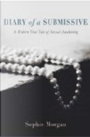 Diary of a Submissive by Sophie Morgan