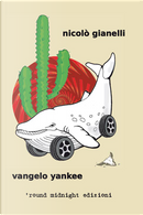 Vangelo yankee by Nicolò Gianelli