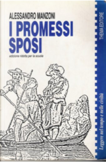 Promessi sposi by Alessandro Manzoni