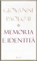 Memoria e identità by Giovanni Paolo II (papa)
