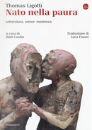 Nato nella paura by Thomas Ligotti