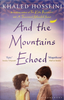 And the Mountains Echoed by Khaled Hosseini