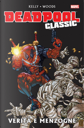 Deadpool Classic Vol. 8 by Joe Kelly