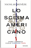 Lo scisma americano by Nicolas Senèze