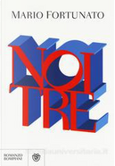 Noi tre by Mario Fortunato