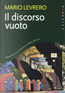 Il discorso vuoto by Mario Levrero