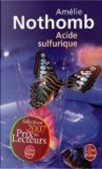 Acide sulfurique by Amélie Nothomb