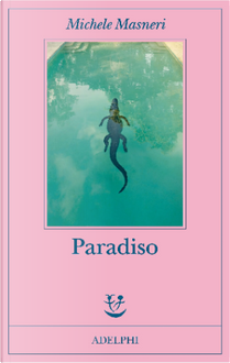 Paradiso by Michele Masneri