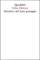 Manifesto del Terzo paesaggio by Gilles Clément