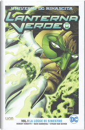 Lanterna verde vol. 1 - Universo DC: Rinascita by Ethan Van Sciver, Rafa Sandoval, Robert Venditti Lanterna verde vol. 1 - Universo DC: Rinascita by Ethan Van Sciver, Rafa Sandoval, Robert Venditti