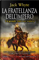La Fratellanza dell'impero by Jack Whyte