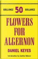 Flowers for Algernon by Daniel Keyes