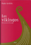 Los vikingos by Paddy Griffith
