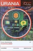 Radicalized by Cory Doctorow