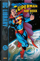 Superman di Kurt Busiek vol. 1 by Fabian Nicieza, Geoff Johns, Kurt Busiek