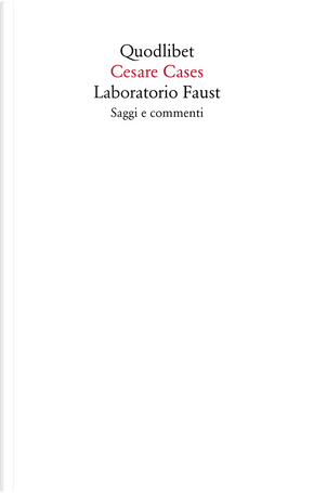 Laboratorio Faust by Cesare Cases