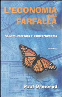 L'economia della farfalla by Paul Ormerod