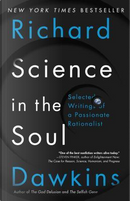 Science in the soul by Richard Dawkins