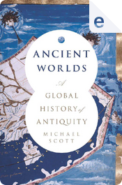 Ancient Worlds by Michael Scott