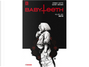 Babyteeth vol. 1 by Donny Cates