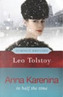 Anna Karenina by Leo Tolstoy