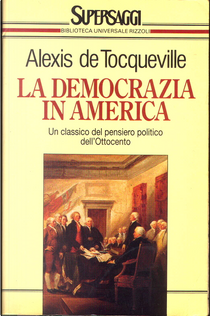 La democrazia in America by Alexis de Tocqueville