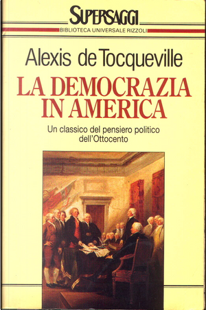 La democrazia in America by Alexis de Tocqueville