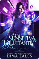 La sensitiva riluttante by Anna Zaires, Dima Zales