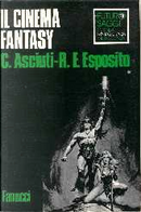 Il cinema Fantasy by Claudio Asciuti, Riccardo F. Esposito