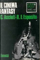 Il cinema Fantasy by Claudio Asciuti, Riccardo F. Esposito