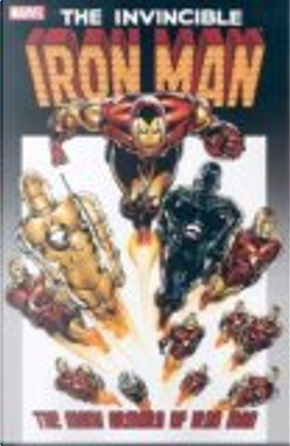The Many Armors of Iron Man by Bob Layton, David Michelinie, Dennis O'Neil, Roy Thomas