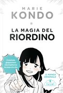 La magia del riordino by Marie Kondo