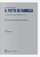 Il patto di famiglia by Enrico Minervini, Nicola Di Mauro, Vincenzo Verdicchio