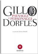 Paesaggi e personaggi by Gillo Dorfles