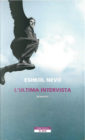 L'ultima intervista by Eshkol Nevo