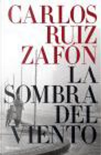 Le note aggiunte a L'ombra del vento di Carlos Ruiz Zafón - Anobii