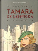 Tamara de Lempicka by Vanna Vinci